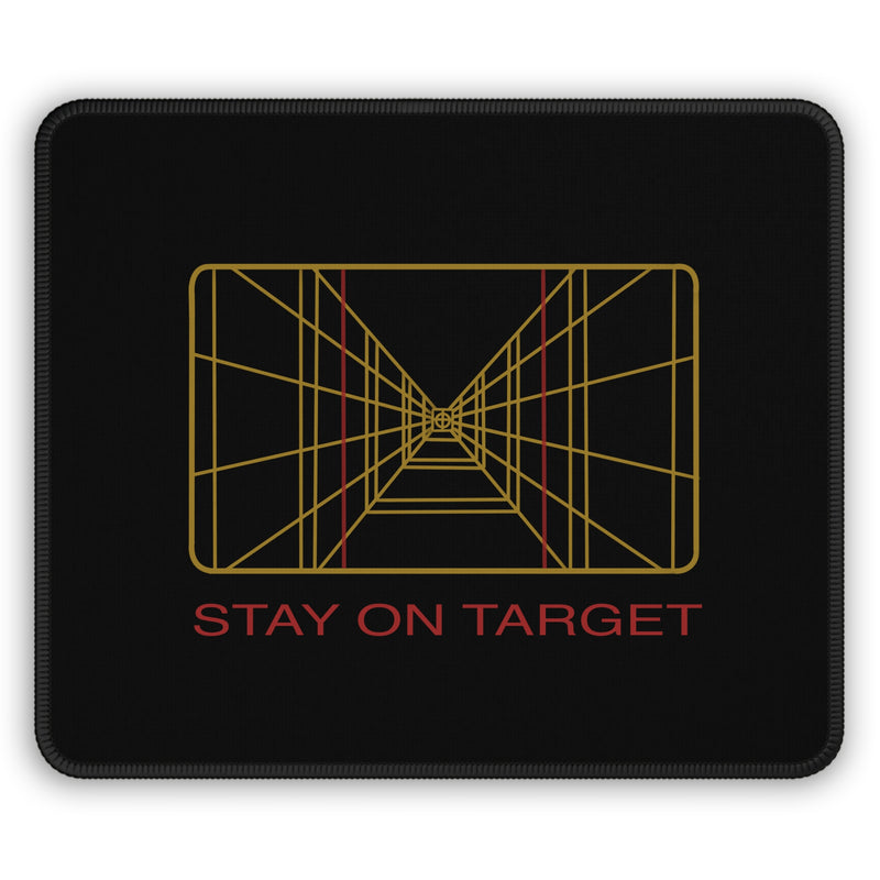 Stay on Target Mouse Pad