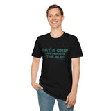 Get a Grip T-Shirt