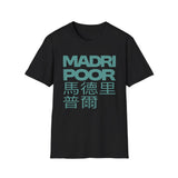 MADRI POOR T-Shirt