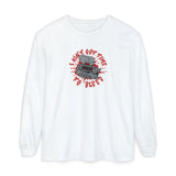 Ain't Got Time to Bleed Long Sleeve T-Shirt