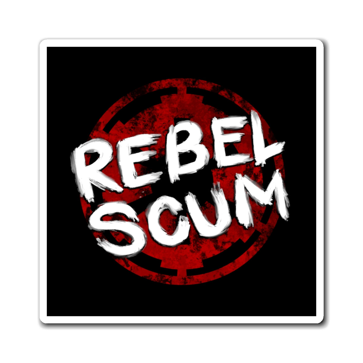 Rebel Scum Magnet