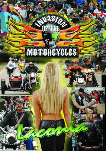 Invasion of the Motorcycles: Laconia Biker Rally (2009)