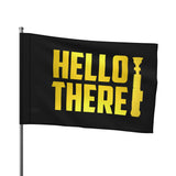 Hello There Flag