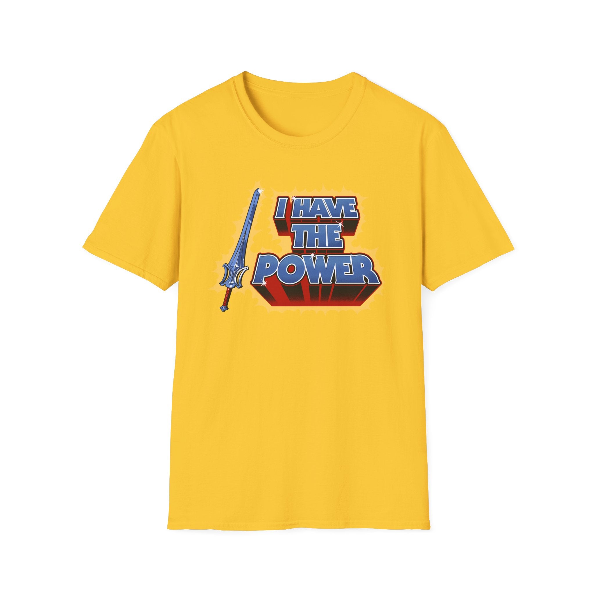 I Have the Power T-Shirt