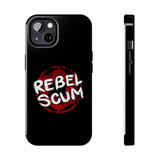Rebel Scum Phone Case