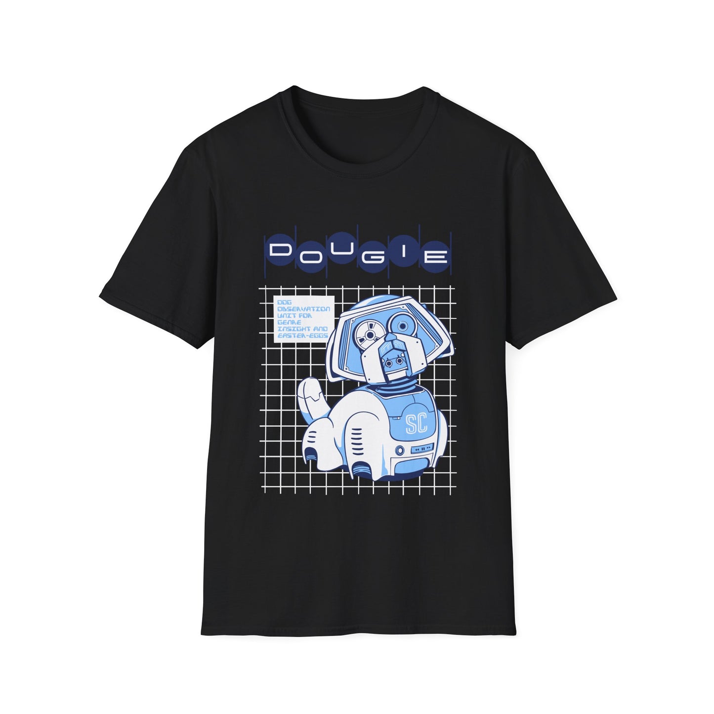D.O.U.G.I.E. T-Shirt