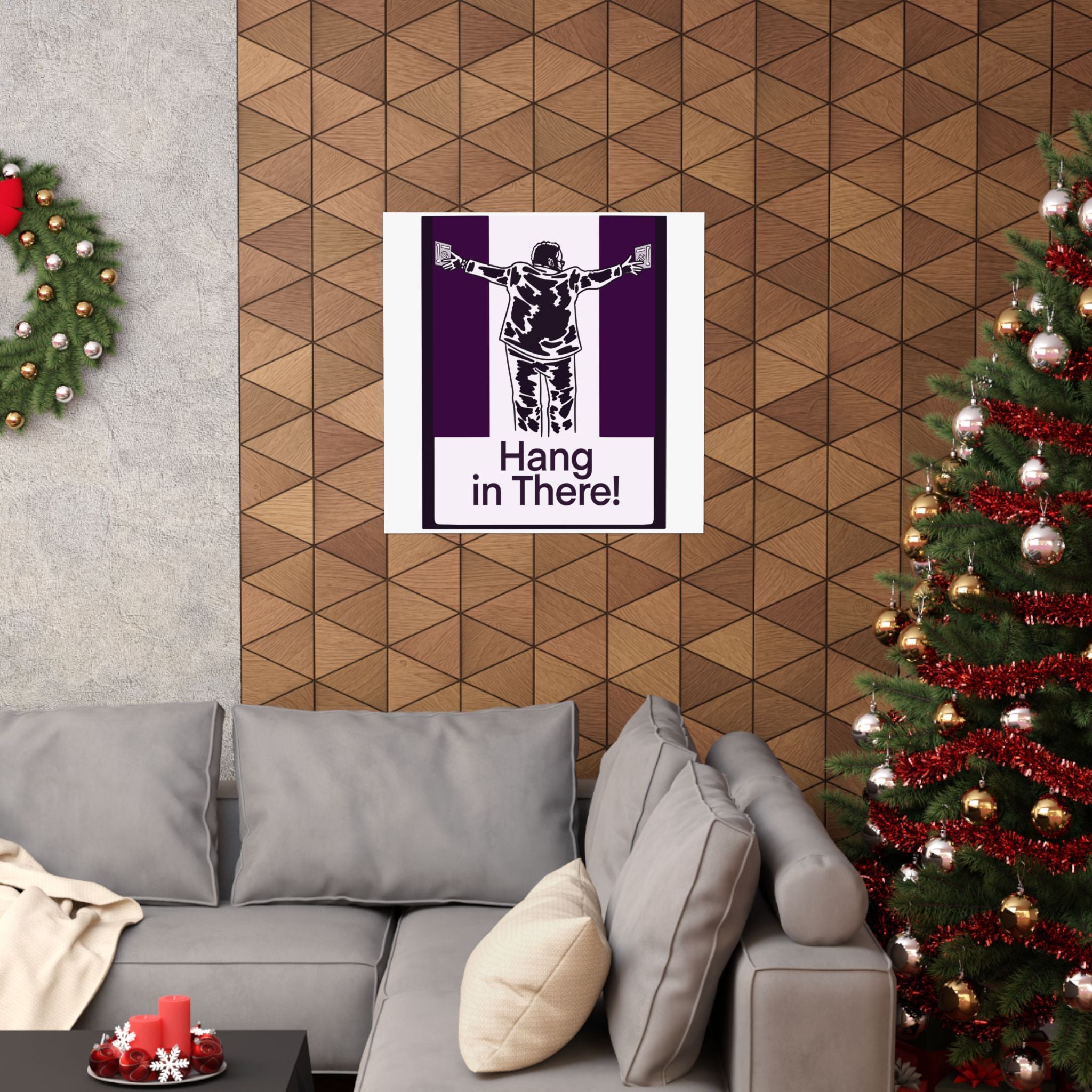 Hang in There Poster