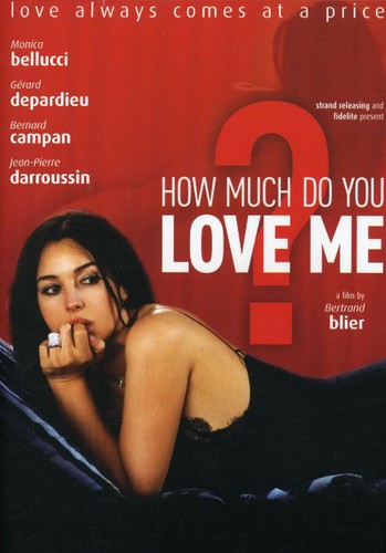 How Much Do You Love Me (2005)