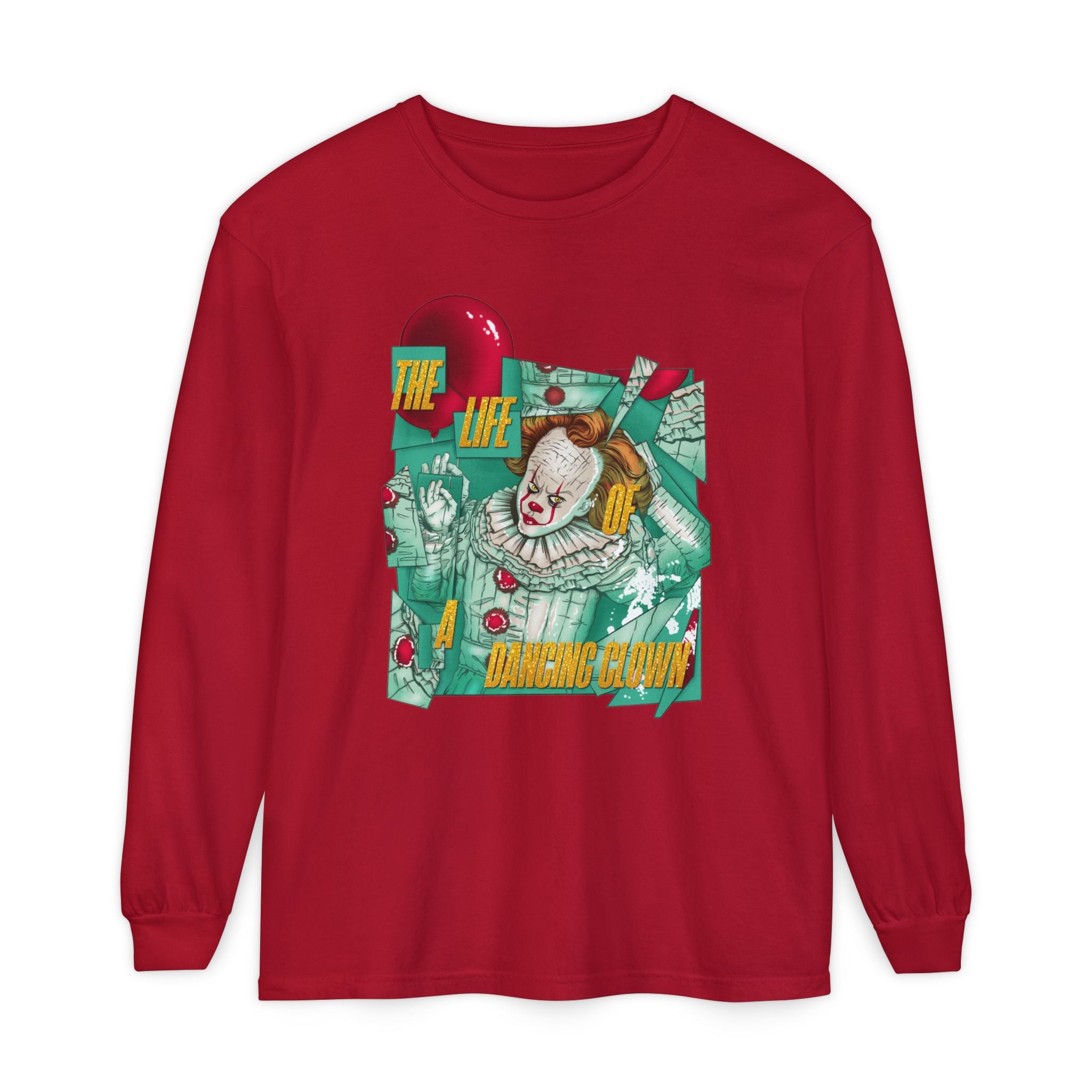 The Life of a Dancing Clown Long Sleeve T-Shirt