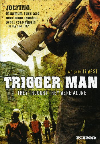 Trigger Man (2007)