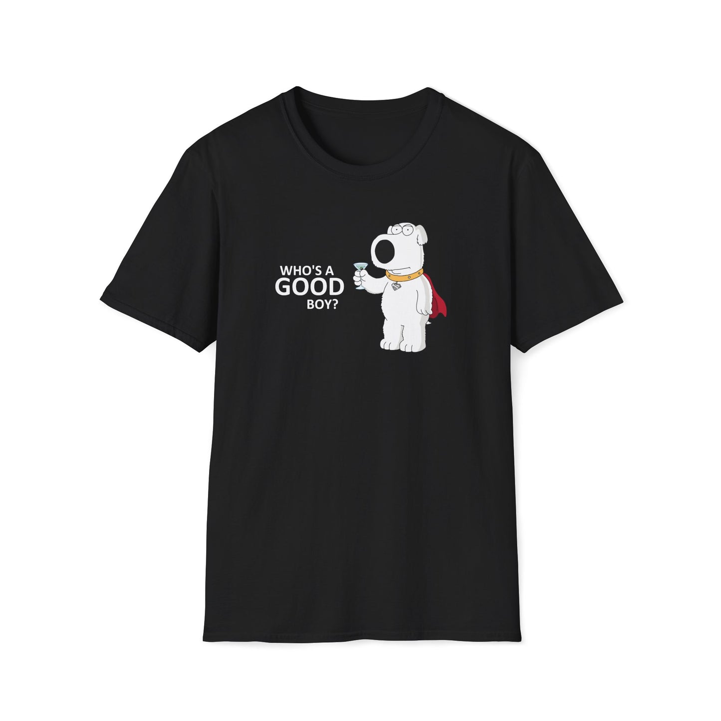 Who's a Good Boy? T-Shirt