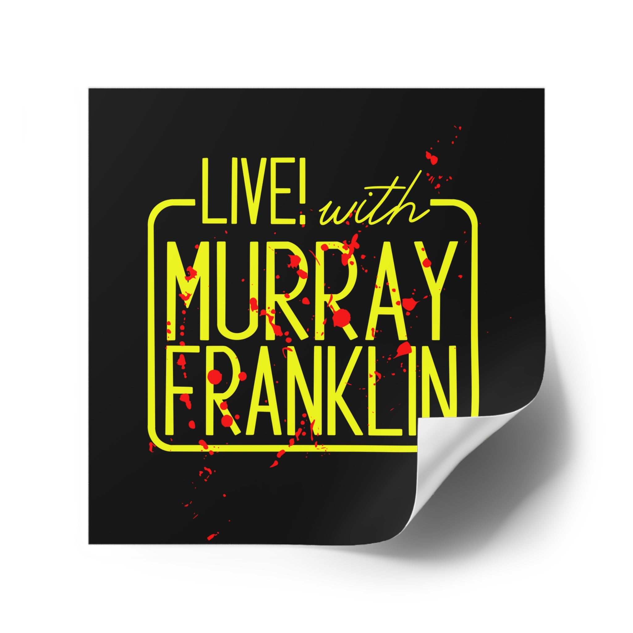 Live! with Murray Vinyl Stickers