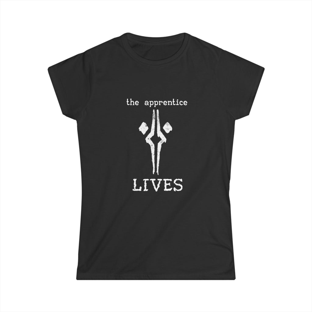 The Apprentice Lives (Women's Fit)