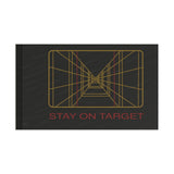 Stay on Target Flag