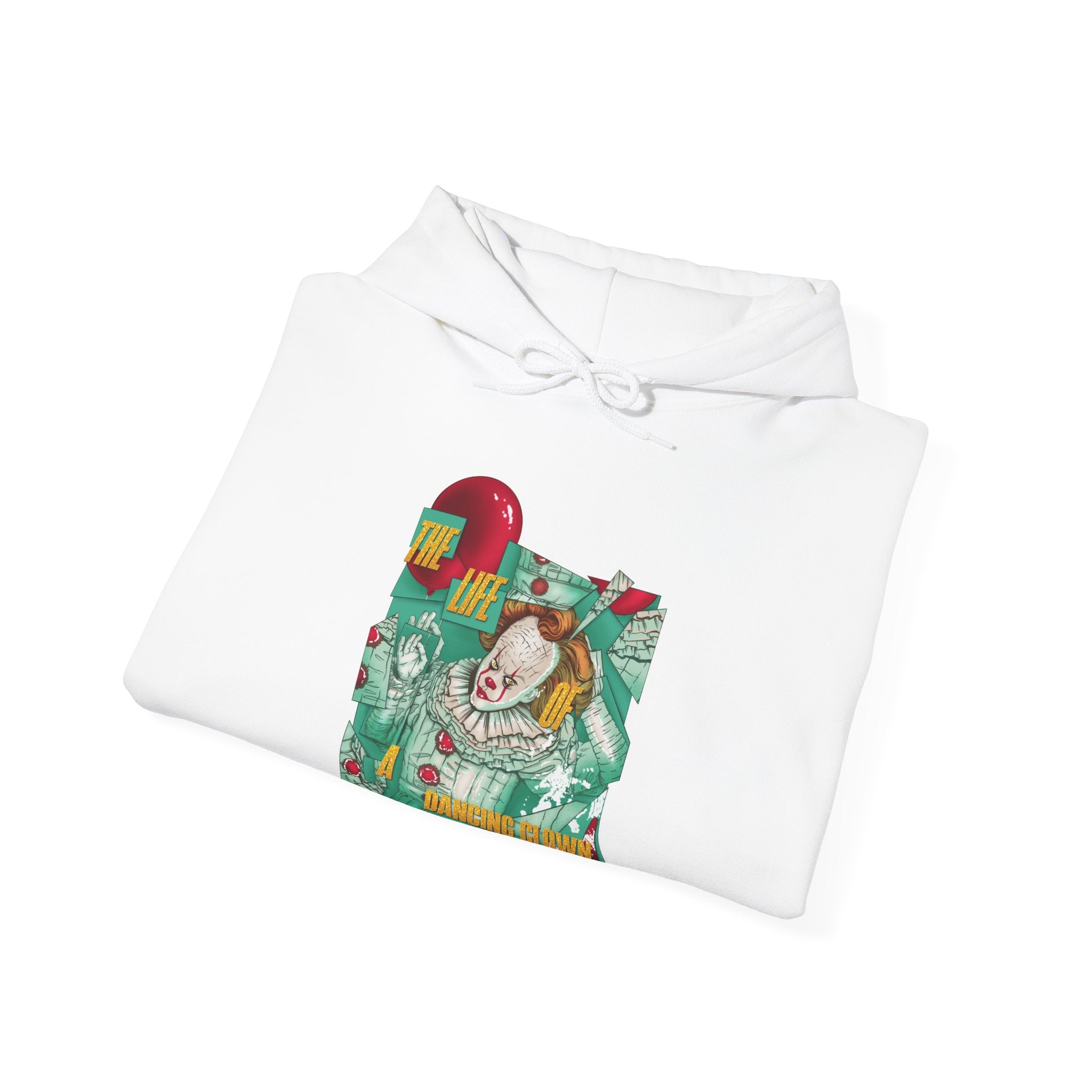 The Life of a Dancing Clown Hoodie