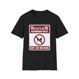Neighborhood Watch T-Shirt