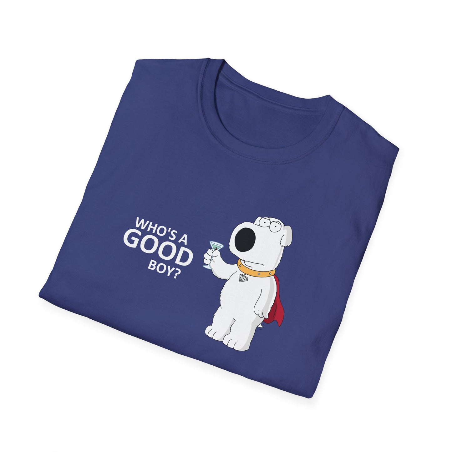 Who's a Good Boy? T-Shirt