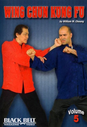 Wing Chun Kung Fu With William M Cheung 5 - Wing Chun Kung Fu With William M Cheung 5