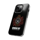 Outbreak Day Phone Case