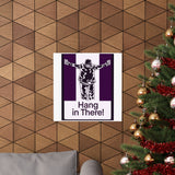 Hang in There Poster