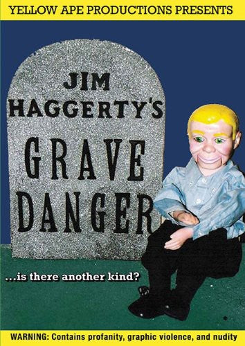 Grave Danger-jim Haggertys (2009)