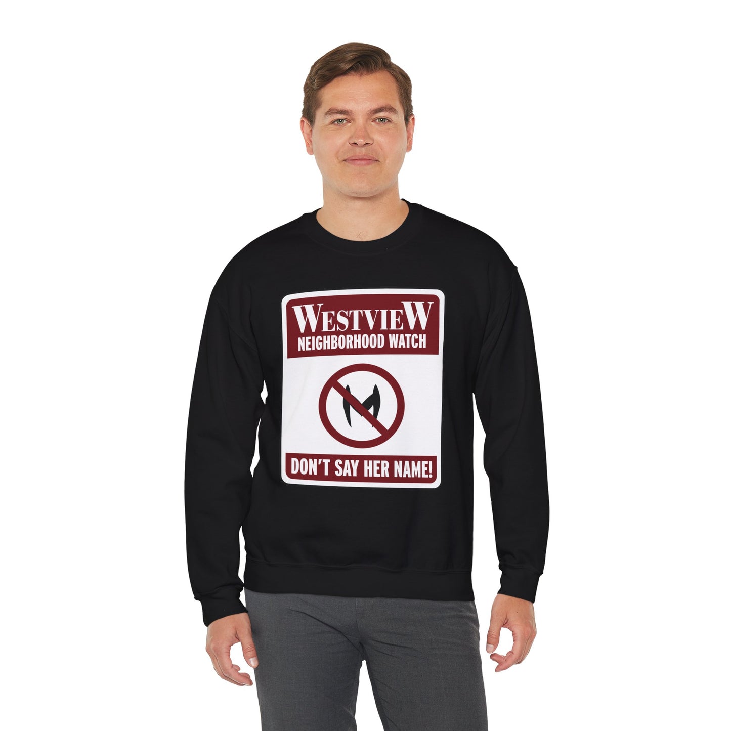 Neighborhood Watch Sweatshirt