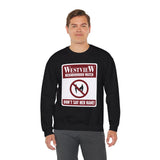Neighborhood Watch Sweatshirt