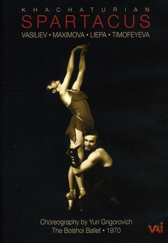 KHACHATURIAN / BOLSHOI BALLET / LIEPA / ZHURAITIS - SPARTACUS