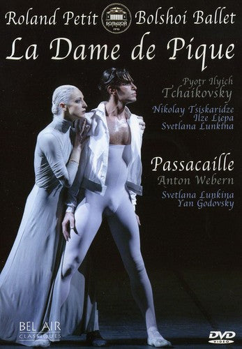 TCHAIKOVSKY / BOLSHOI BALLET / PETIT / LIEPA - La Dame De Pique