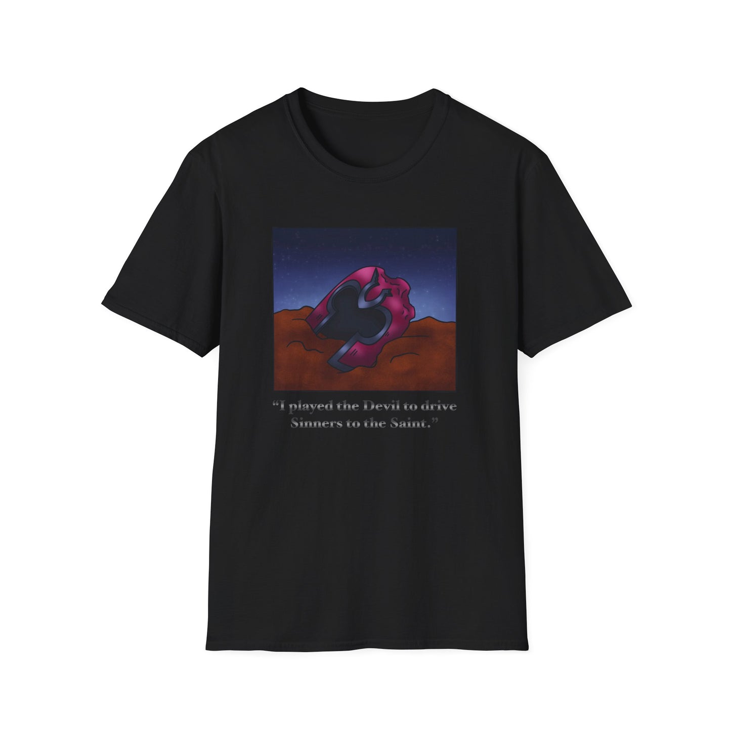 Sinners to the Saint T-Shirt