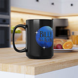 Billy All Along Mug