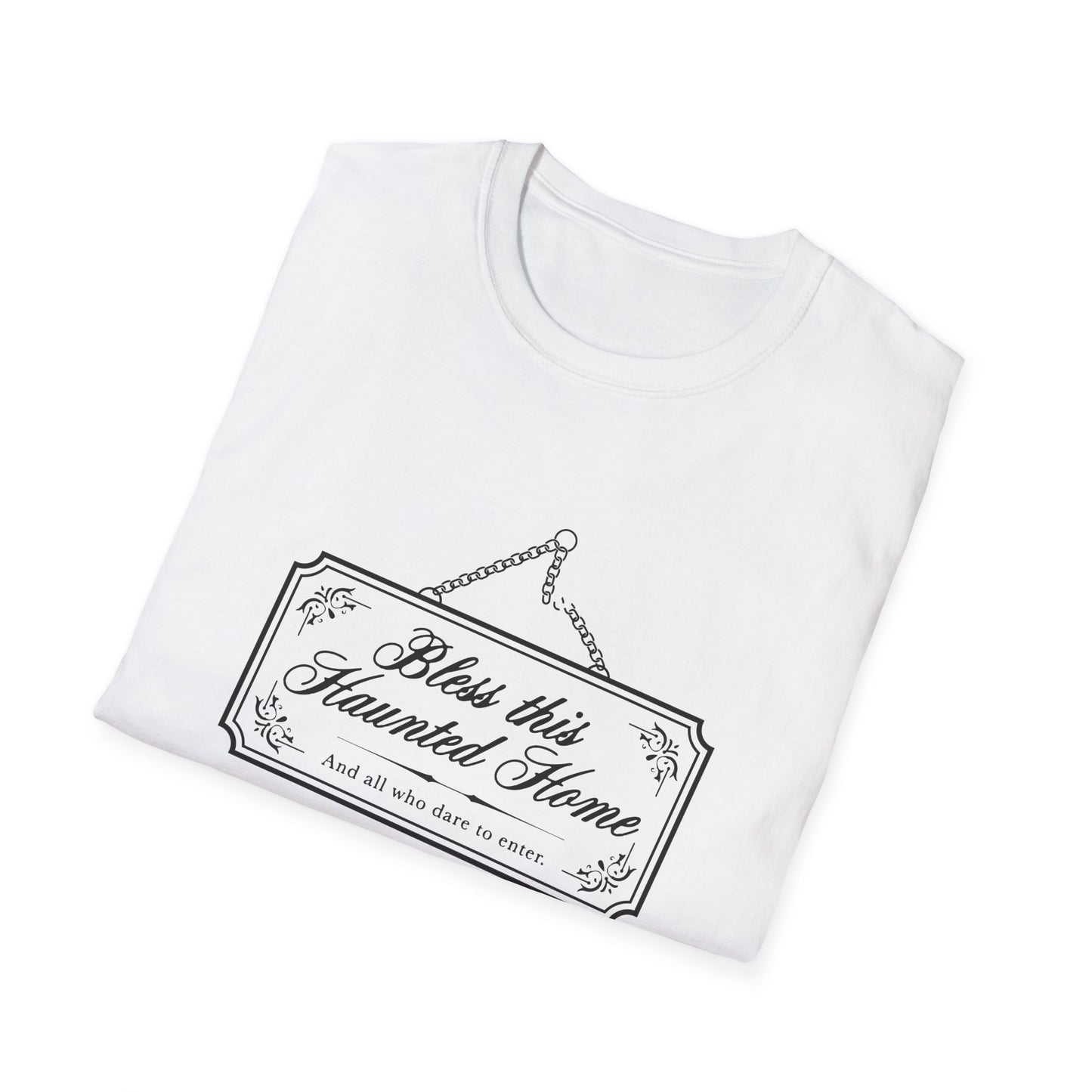 Bless this Haunted Home T-Shirt