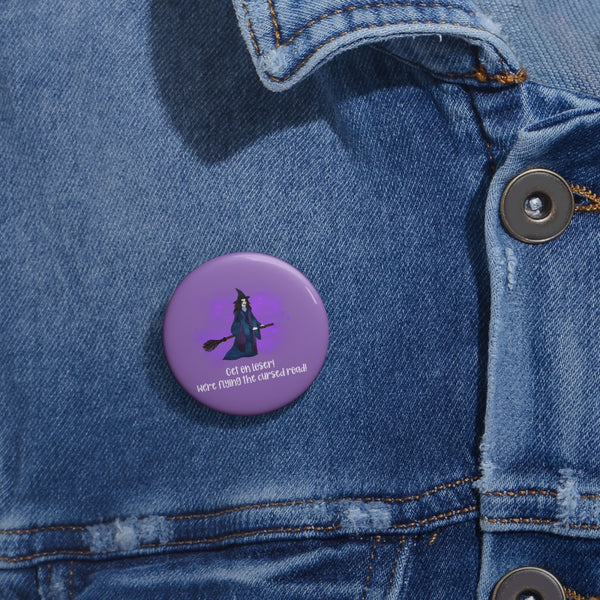 Get On Loser Pin Button