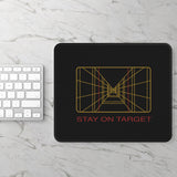Stay on Target Mouse Pad