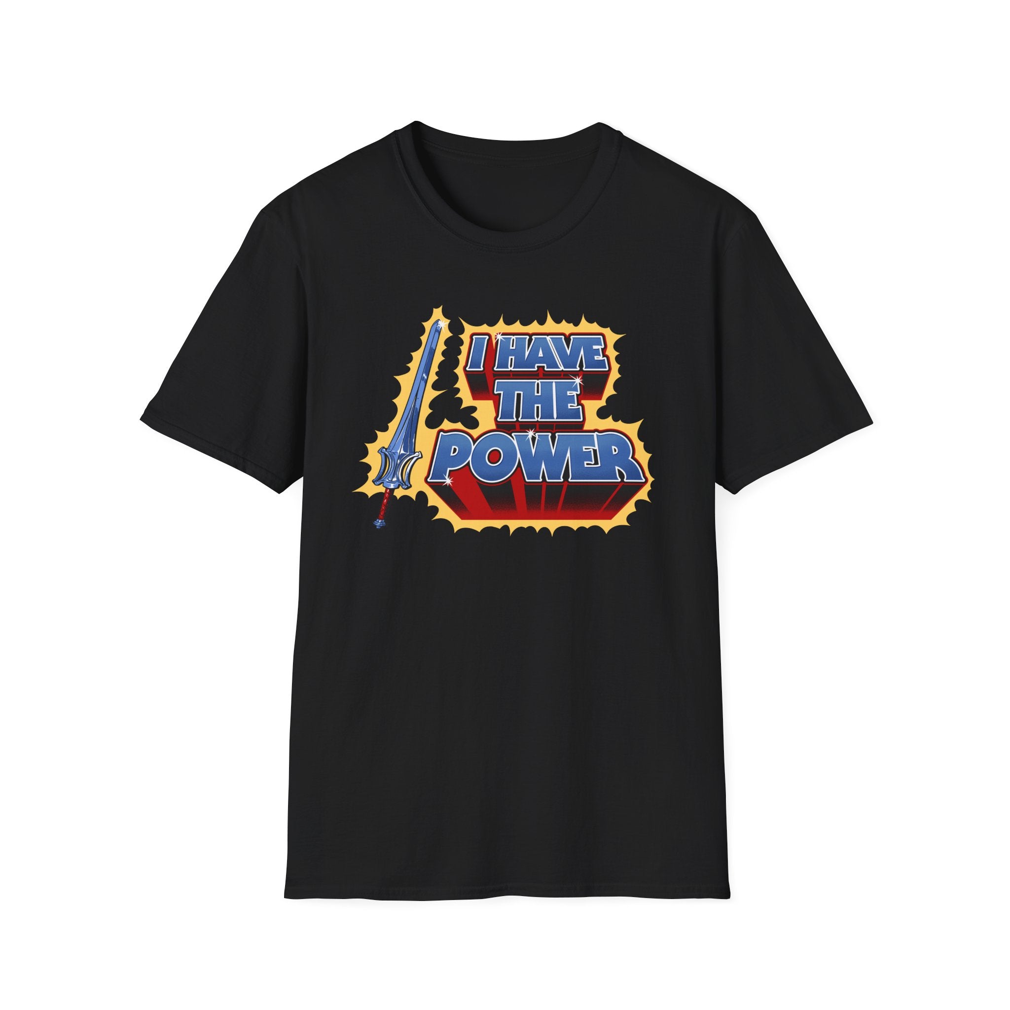 I Have the Power T-Shirt