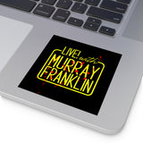 Live! with Murray Vinyl Stickers