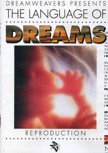 Language of Dreams: Reproduction - Language of Dreams: Reproduction