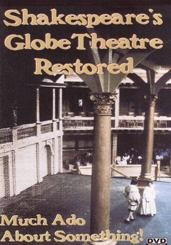 Shakespeares Globe Restored - Shakespeares Globe Restored