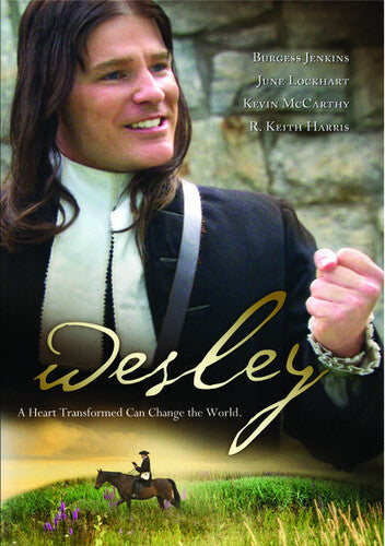 Wesley: a Heart Transformed Can Change the World (2009)