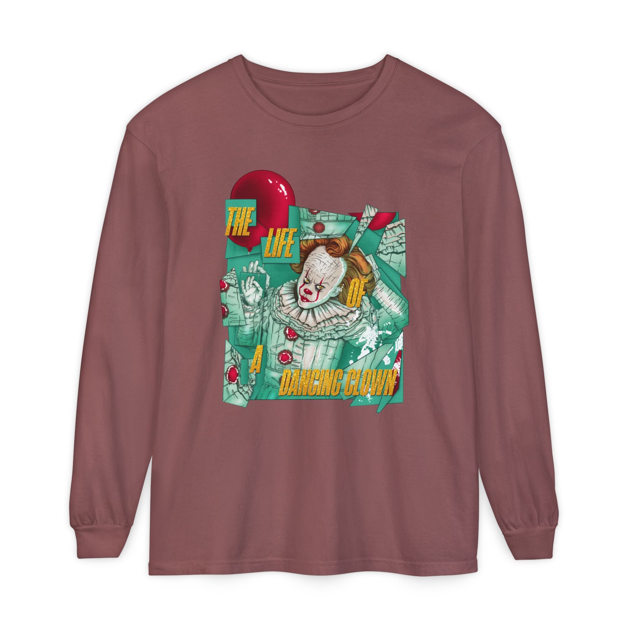 The Life of a Dancing Clown Long Sleeve T-Shirt