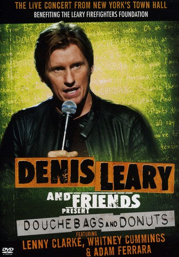 Denis Leary & Friends Presents: Douchbags & Donuts (2010)