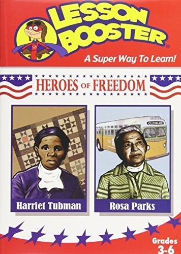 HEROES OF FREEDOM: HARRIET TUBMAN & ROSA PARKS - Heroes of Freedom: Harriet Tubman & Rosa Parks