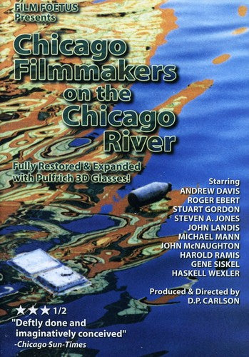 Chicago Filmmakers On the Chicago River - Chicago Filmmakers on the Chicago River
