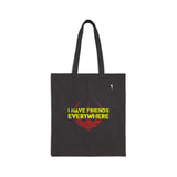 Friends Everywhere Tote Bag