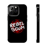 Rebel Scum Phone Case