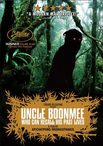 Uncle Boonmee: Who Can Recall His Past Lives (2010)