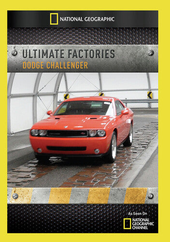 Ultimate Factories: Dodge Challenger - Ultimate Factories: Dodge Challenger