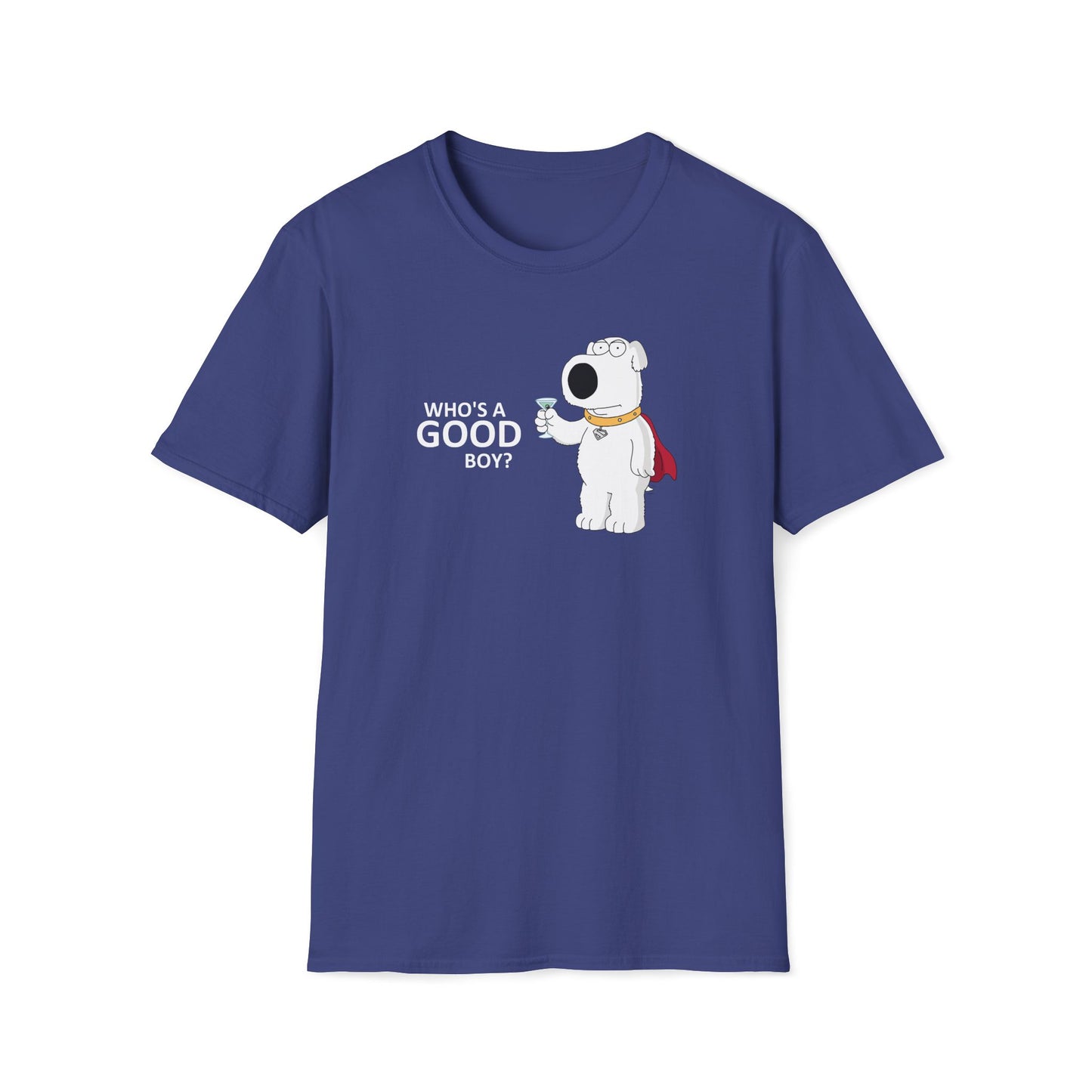 Who's a Good Boy? T-Shirt