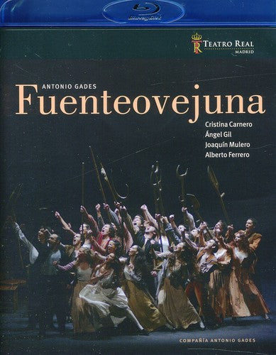 GADES / TEATRO REAL / CARNERO / GIL / MULERO - Fuenteovejuna