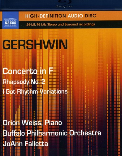 GERSHWIN / WEISS / BUFFALO PHILHARMONIC ORCH - Concerto in F & Rhapsody No. 2 / I Got Rhythm